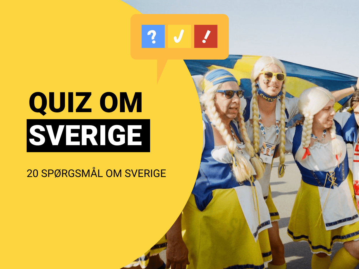 Quiz Om Sverige Test Din Viden Om Sverige Med 20 Spørgsmål Og Svar 